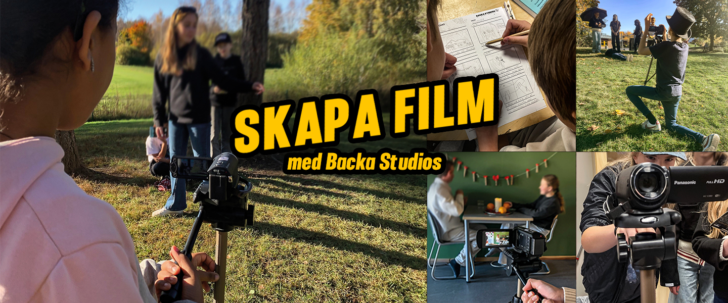 Filmskapande i skola med Backa Studios